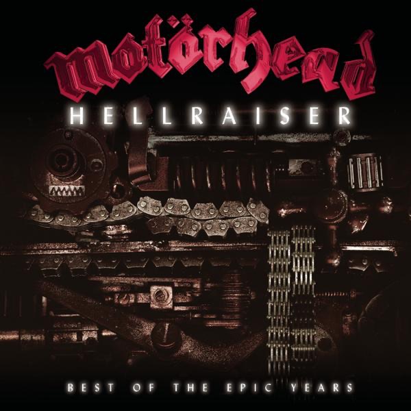 Motörhead – Hellraiser: Best of the Epic Years