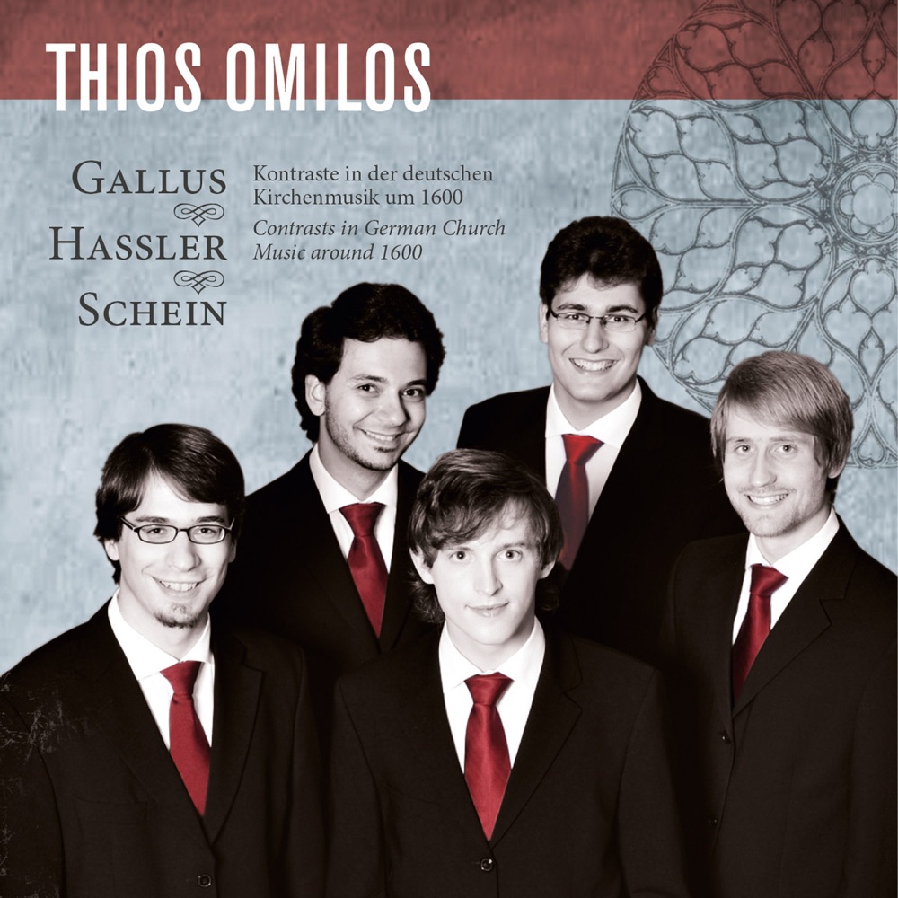Обложка альбома «Gallus, Hassler, Schein - Kontraste in der deutschen Kirchenmusik um 1600» — Ensemble Thios Omilos