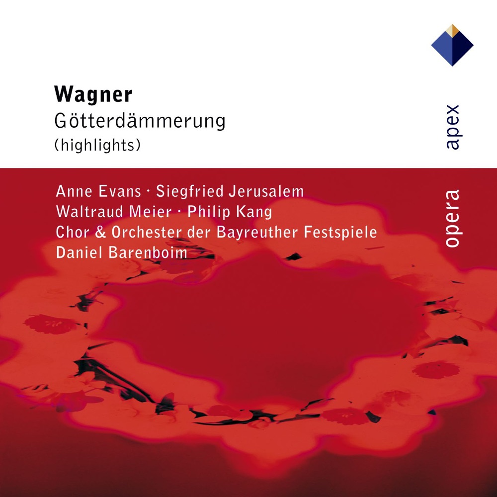 Обложка альбома «Wagner : Götterdämmerung [Highlights]» — Anne Evans, Bayreuth Festival Orchestra, Daniel Barenboim & Siegfried Jerusalem