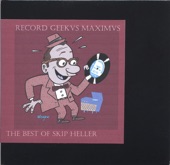 Record Geekus Maximus: The Best Of Skip Heller