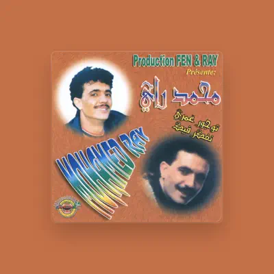 Listen to Mohamed Rai, watch music videos, read bio, see tour dates & more!