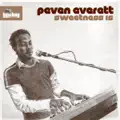 Sweetness Is (Original)