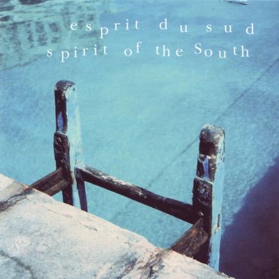 Esprit du sud - Juan Carmona - Lo Que Sea