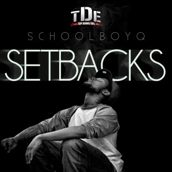 ScHoolboy Q – Setbacks [iTunes Plus M4A]