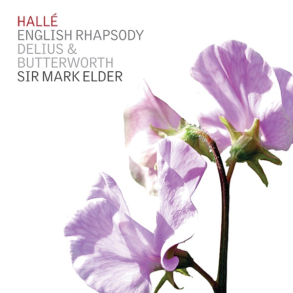 English Rhapsody: Butterworth, Delius & Grainger