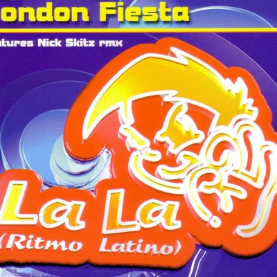 London Fiesta - La La (Ritmo Latino) [Original Version]