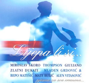 Lijepa Li Si...