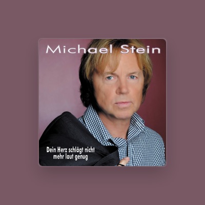 Listen to Michael Stein, watch music videos, read bio, see tour dates & more!