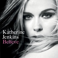 Believe - Katherine Jenkins