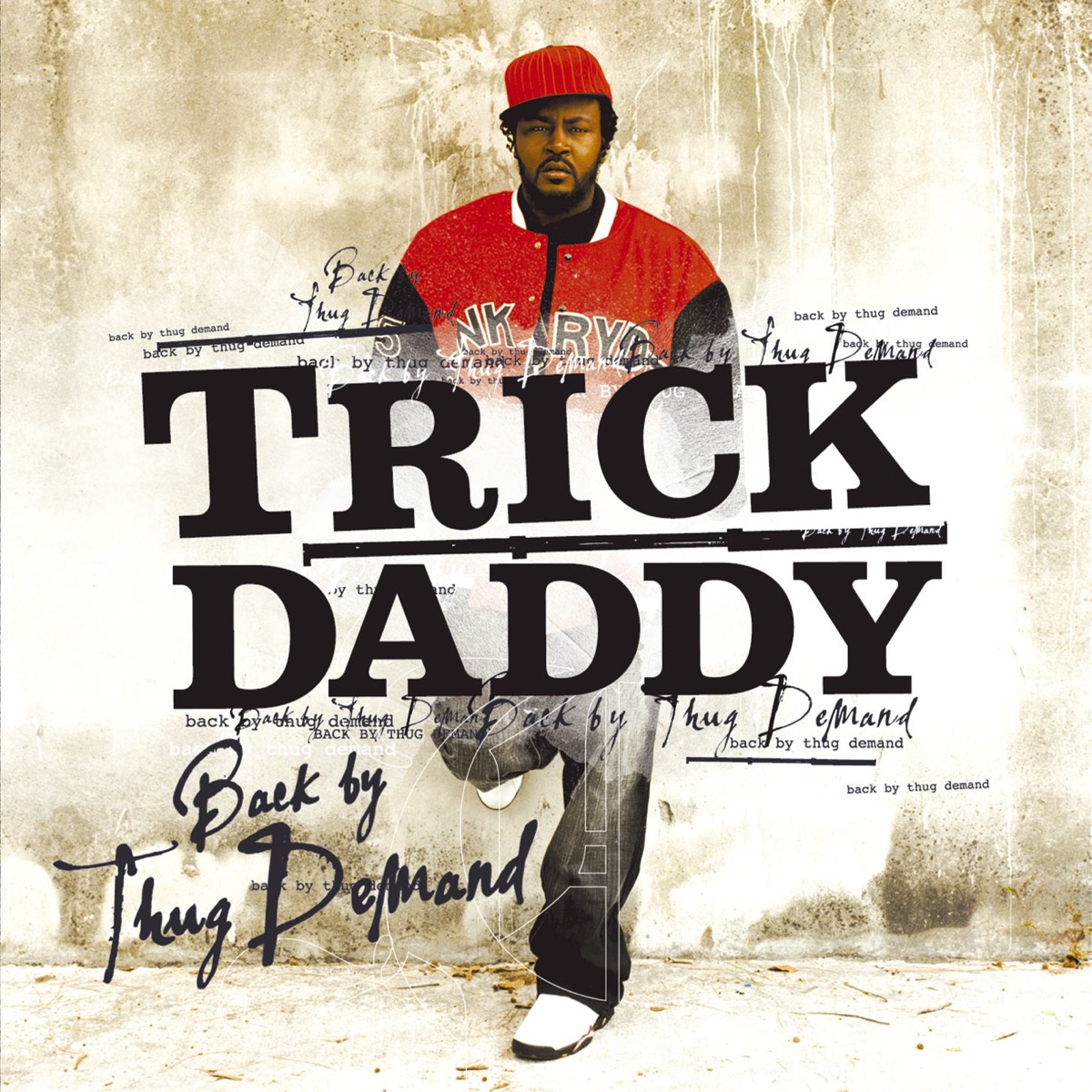 Back By Thug Demand (Bonus Track Version)