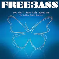 You Don't Know This About Me (Arthur Baker A Capella Remix)