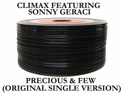 Precious & Few (feat. Sonny Geraci) [Original Single Version] - Single