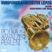 Belle of the Ball - Rundfunkblasorchester Leipzik