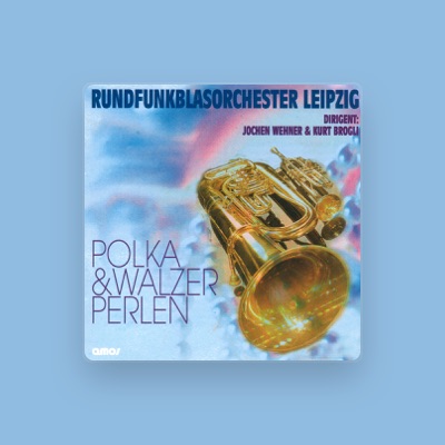 Listen to Rundfunkblasorchester Leipzik, watch music videos, read bio, see tour dates & more!