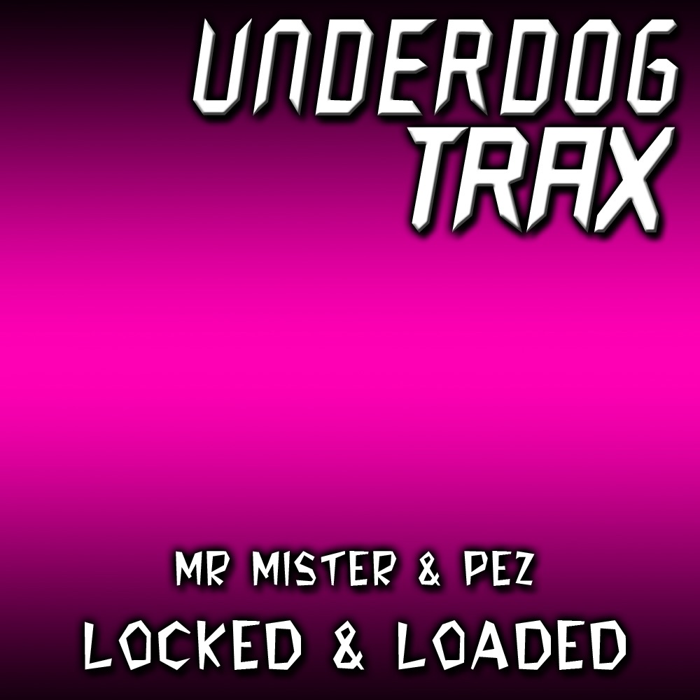 Обложка альбома «Locked & Loaded - Single» — Mr Mister & Pez