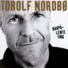 Torolf Nordbø - Vis Meg Stilla