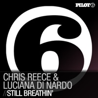 Still Breathin' - Chris Reece & Luciana Di Nardo