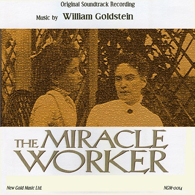 The Miracle Worker (Original Soundtrack)