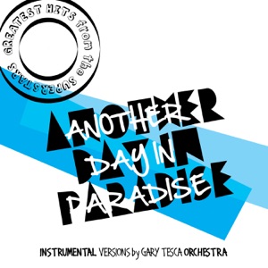 Greatest Hits from the Superstars! (Another Day In Paradise)