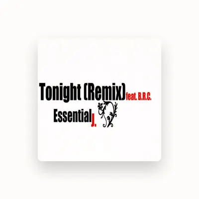 Listen to Essential J., watch music videos, read bio, see tour dates & more!