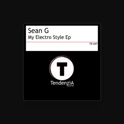 Listen to Sean G., watch music videos, read bio, see tour dates & more!