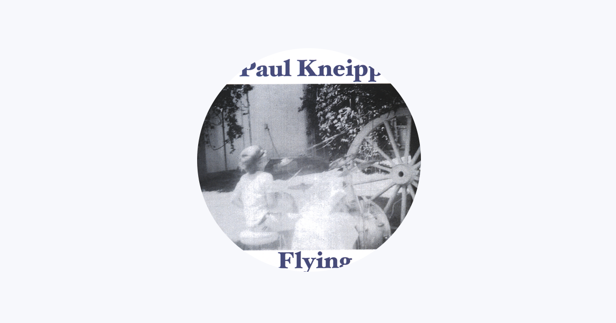 洋楽 PAUL KNEIPP Paul Kneipp - Apple Music
