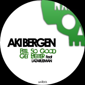 Feel So Good / Get Better - EP