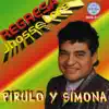 Jhosse Lora - Pirulo y Simona