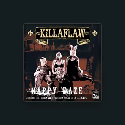 Listen to Killaflaw, watch music videos, read bio, see tour dates & more!