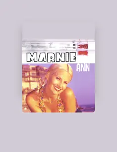 Ascolta Marnie Ann, guarda video musicali, leggi la biografia, vedi le date del tour & altro!