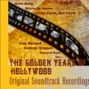 The Golden Years of Hollywood (Original Soundtrack Recordings) [Remastered], 2011