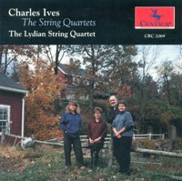 Ives: The String Quartets - The Lydian String Quartet