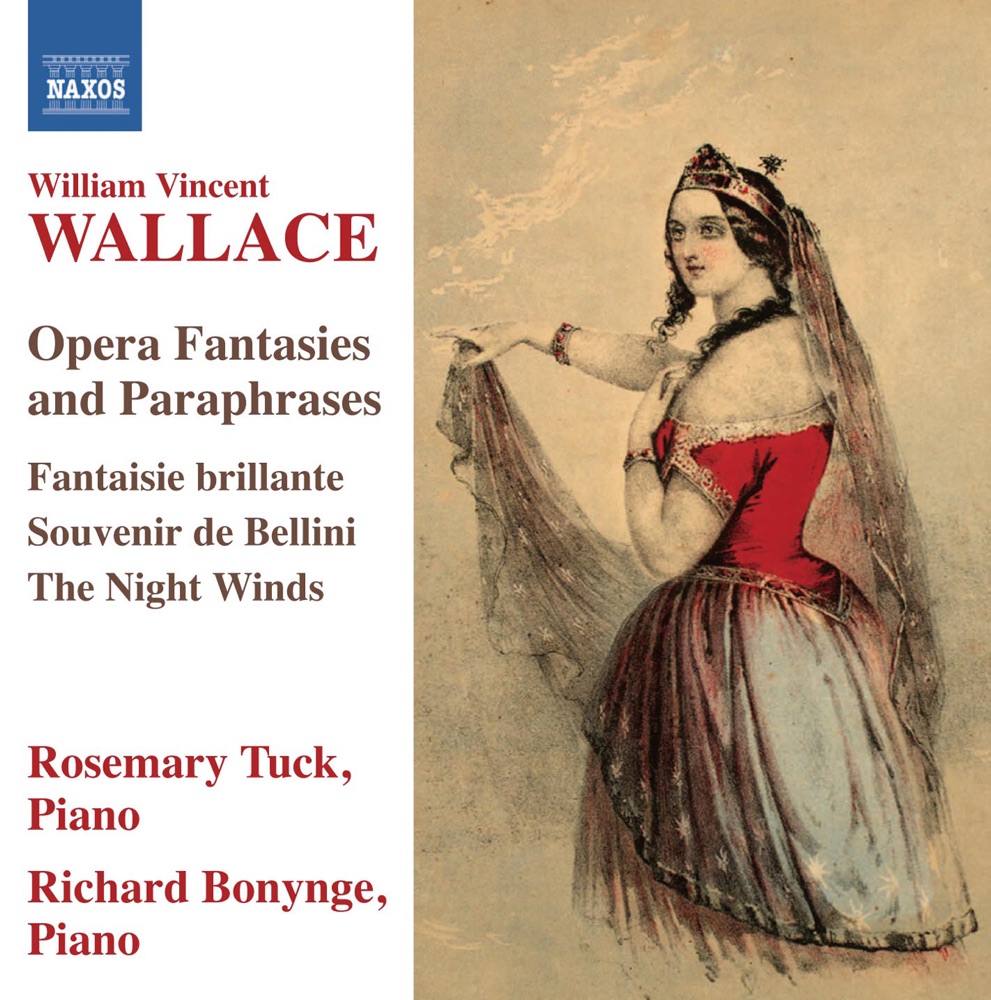 Обложка альбома «Wallace: Opera Fantasies and Paraphrases» — Rosemary Tuck & Richard Bonynge