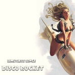 Disco Rocket - Single