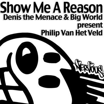 Denis the Menace & Big World Present Philip Van Het Veld