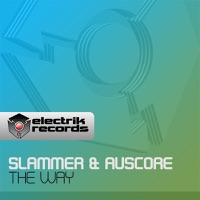 The Way - Single - Slammer & Auscore