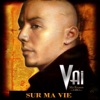 Vaï - Sur Ma Vie