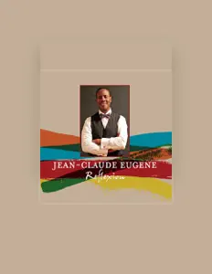 Listen to Jean Claude Eugene, watch music videos, read bio, see tour dates & more!