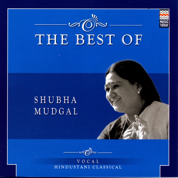 The Best of Shubha Mudgal cover art