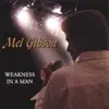 Mel Gibson - It's a Matter of Time