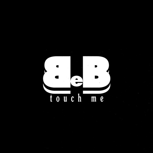 Touch Me