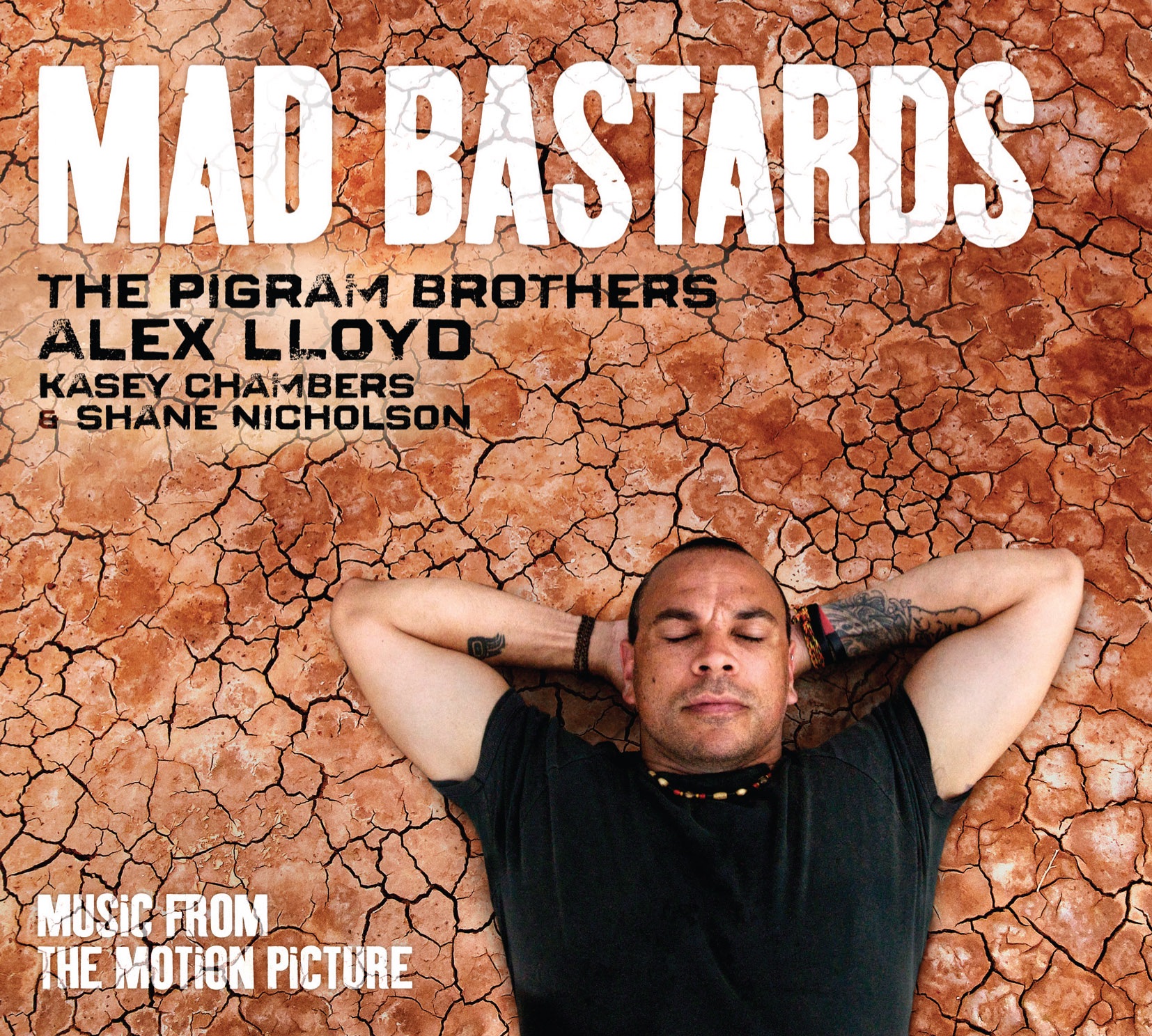 Mad Bastards (Music from the Motion Picture)