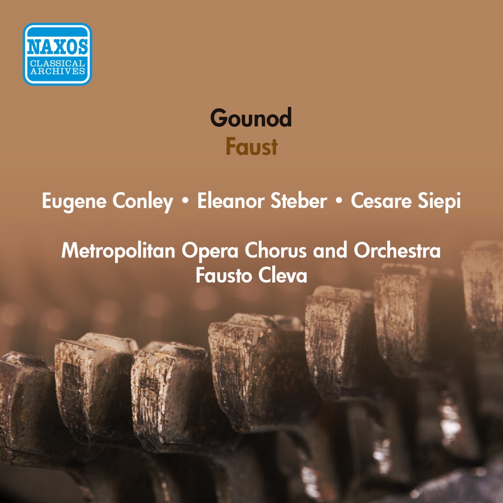Обложка альбома «Gounod: Faust» — Eleanor Steber, Cesare Siepi, The Metropolitan Opera Chorus, Fausto Cleva, The Metropolitan Opera Orchestra & Eugene Conley