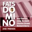 Fats Domino & Friends