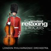 The Greatest Relaxing Pieces - London Philharmonic Orchestra