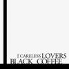 Black Coffee