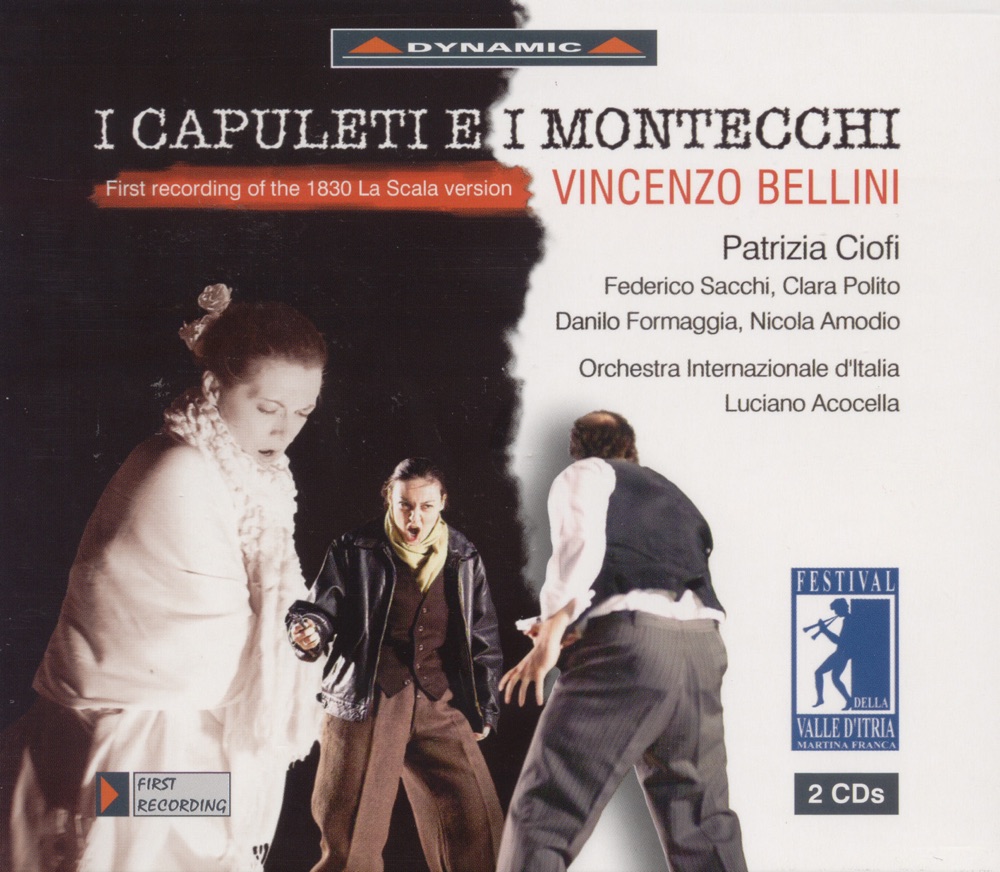 Обложка альбома «Bellini: Capuleti e I Montecchi» — Patrizia Ciofi, Federico Sacchi, Slovak Chamber Choir, Italian International Orchestra & Luciano Acocella