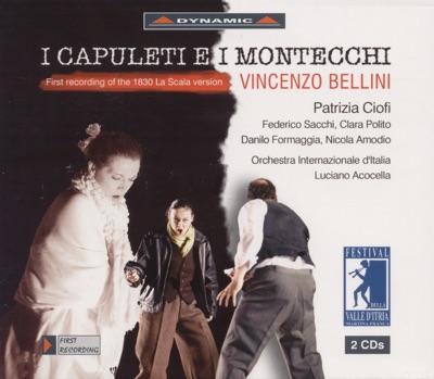 Bellini: Capuleti e I Montecchi