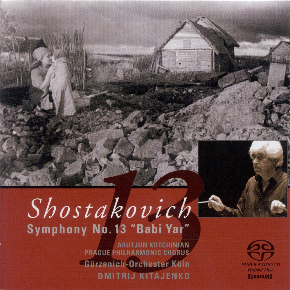 Обложка альбома «Shostakovich: Symphony No. 13» — Prague Philharmonic Chorus, Dmitri Kitayenko & Cologne Gurzenich Orchestra