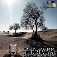 The Revival: A New Beginning - Jon Dubb